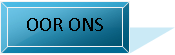 Bevel: OOR ONS